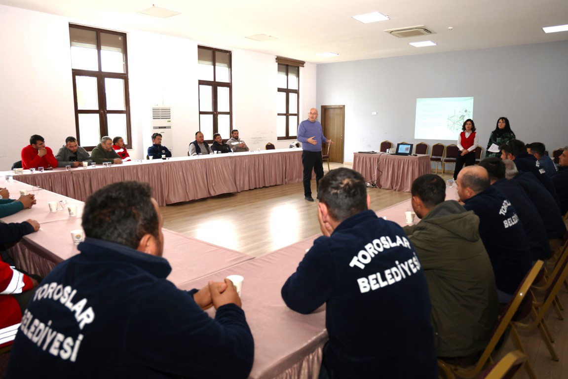 TOROSLAR BELEDİYE PERSONELİNE İŞ SAĞLIĞI VE GÜVENLİĞİ EĞİTİMİ